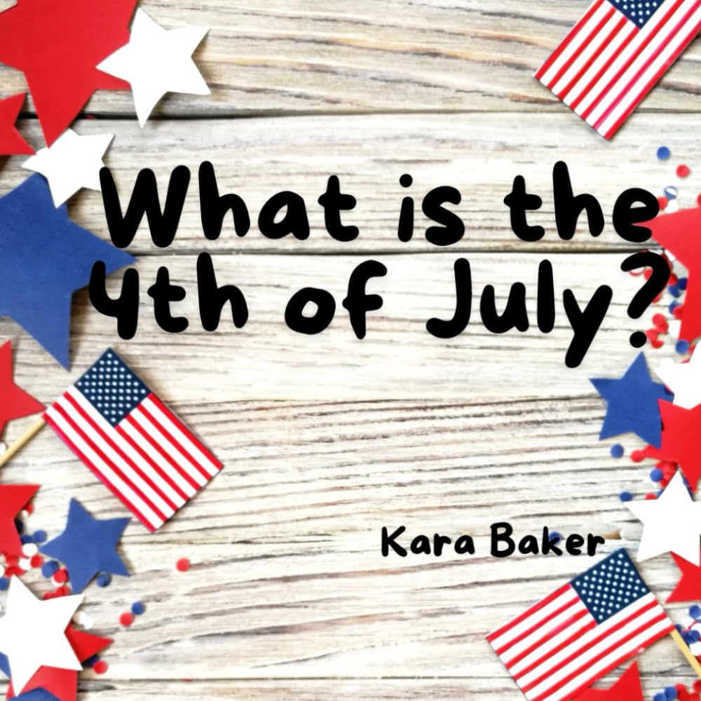 What is the 4th of July? (What is...? Holidays and Events Series)