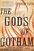 The Gods of Gotham