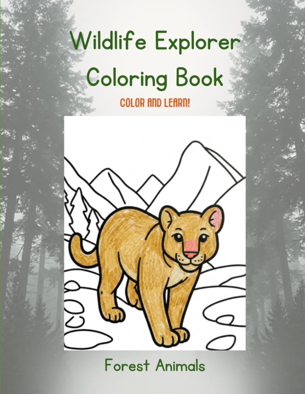 Wildlife Explorer Coloring Book: Forest Animals