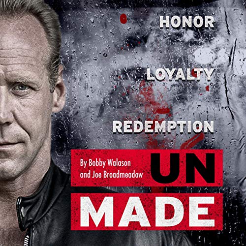 UnMade: Honor Loyalty Redemption by Robert Walason, Joe Broadmeadow episode artwork