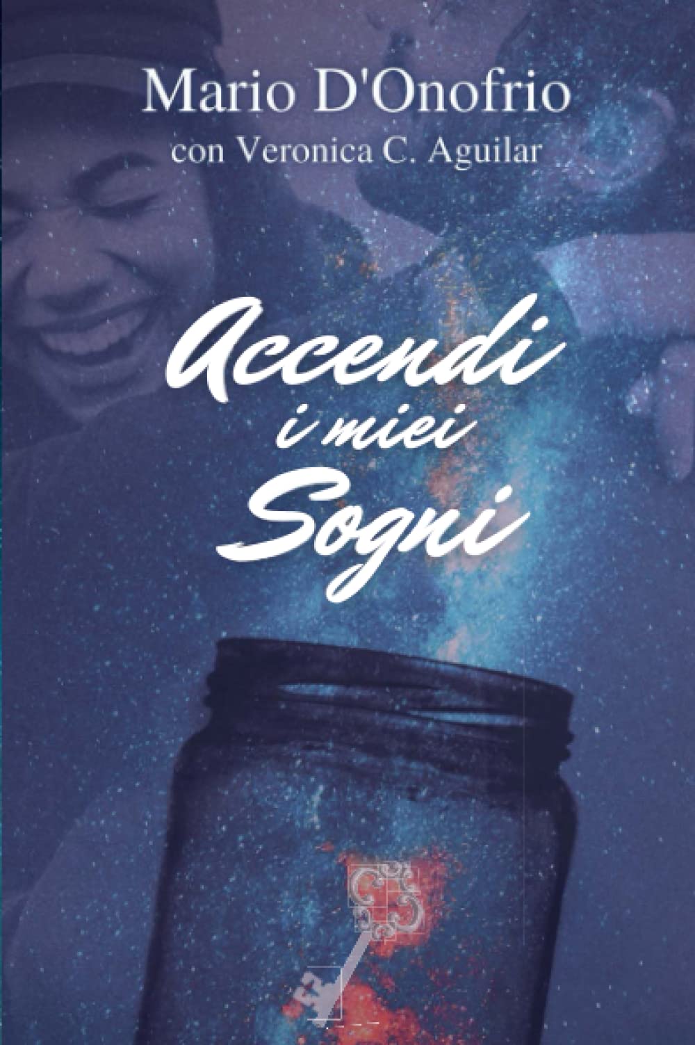 Accendi i miei Sogni (Italian Edition)