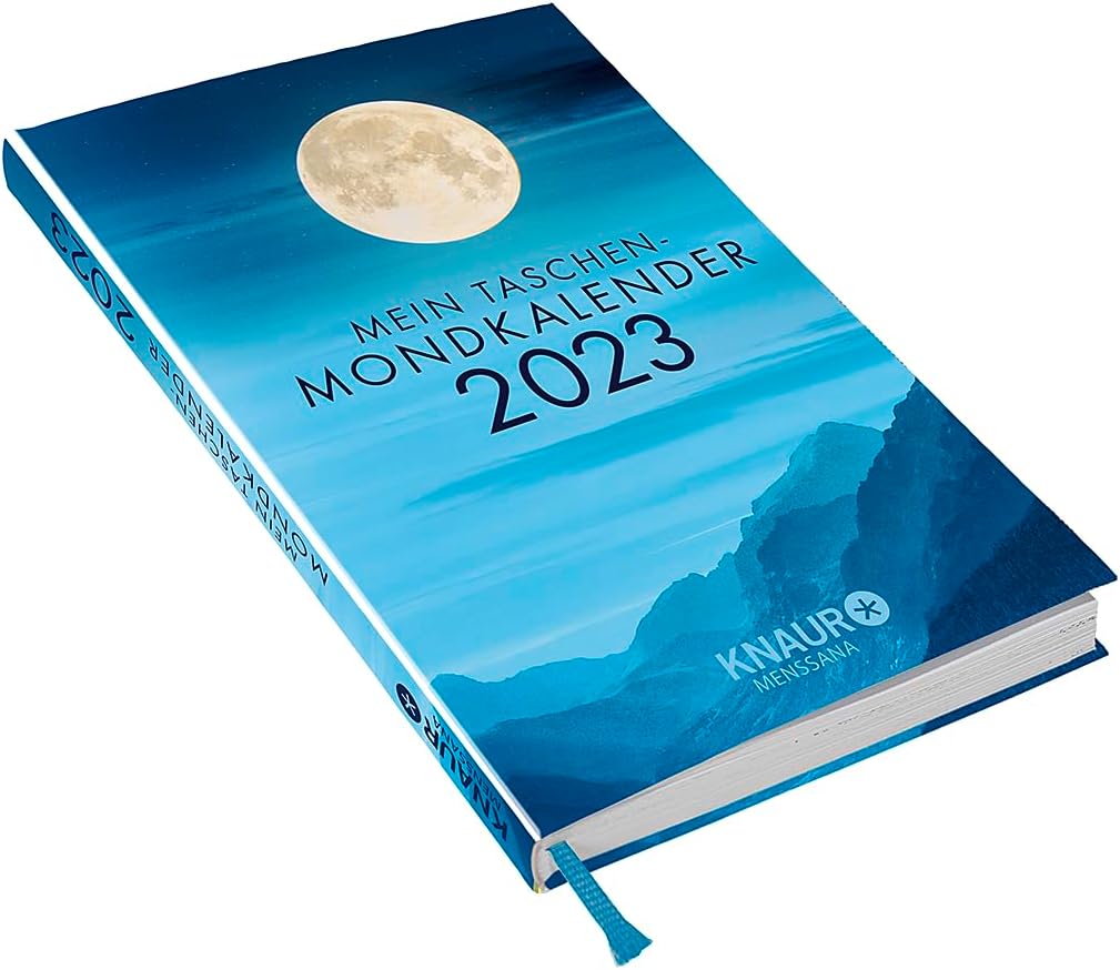 Mein Taschen-Mondkalender 2023: Taschenkalender m. Wochenplaner, m. allen Informationen zu Mondeinflüssen & Ferienterminen, Jahresübersichten 2023/2024, viel Platz für Notizen, m. Lesebändchen