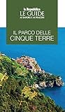 Il Parco Delle Cinque Terre. Le Guide Ai Sapori E Ai Piaceri - 2