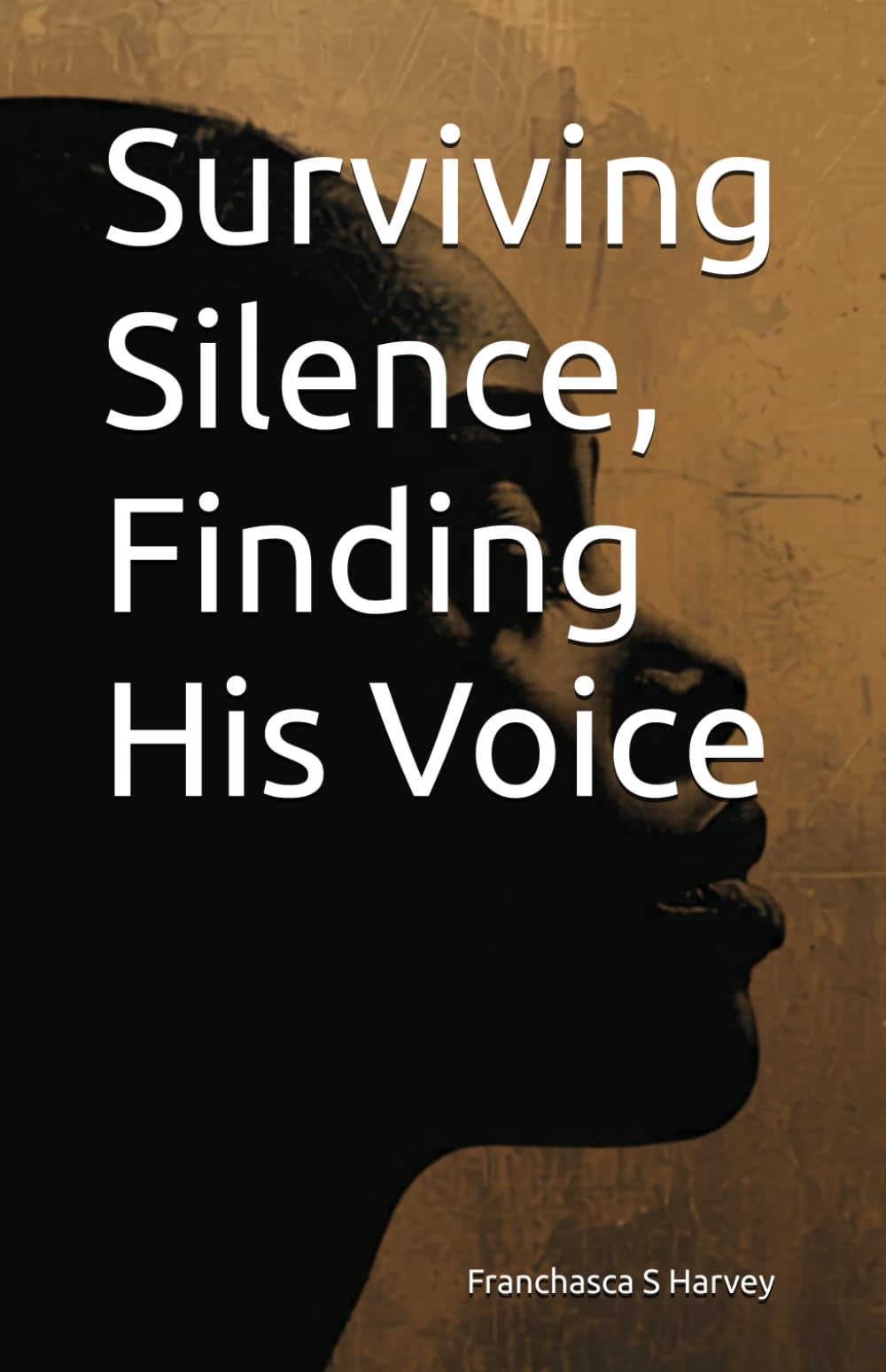 Surviving Silence, Finding His Voice