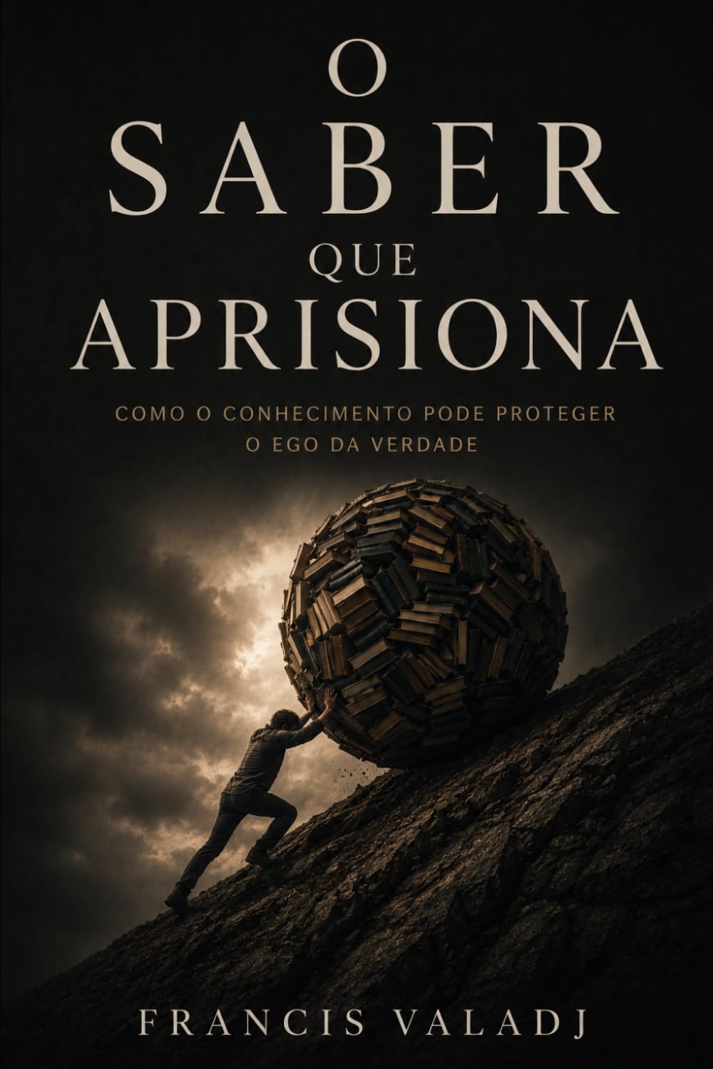 O SABER QUE APRISIONA: Como o conhecimento pode proteger o ego da verdade