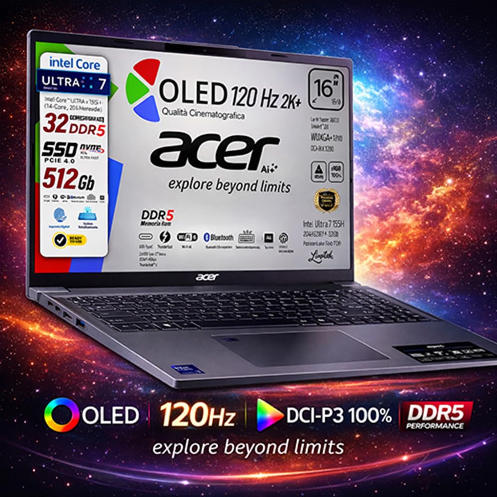 Acer Notebook, Display 16" OLED WUXGA+ 120Hz, Intel Ultra7 155U 32Gb DDR5 | DDR5 RAM 32Gb, SSD PCI 512Gb, Thunderbolt 40Gb/s, Tastiera retroilluminata Italiana, Fingerprint, Pronto all'Uso