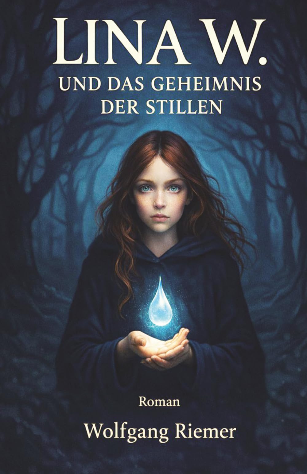 Lina W. und das Geheimnis der Stillen