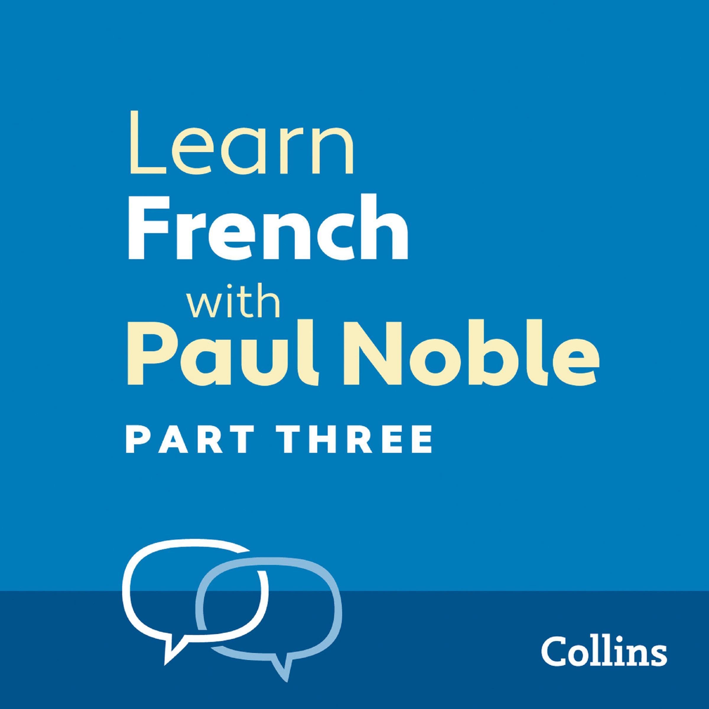 Cover art for Learn French with Paul Noble for Beginners – Part 3