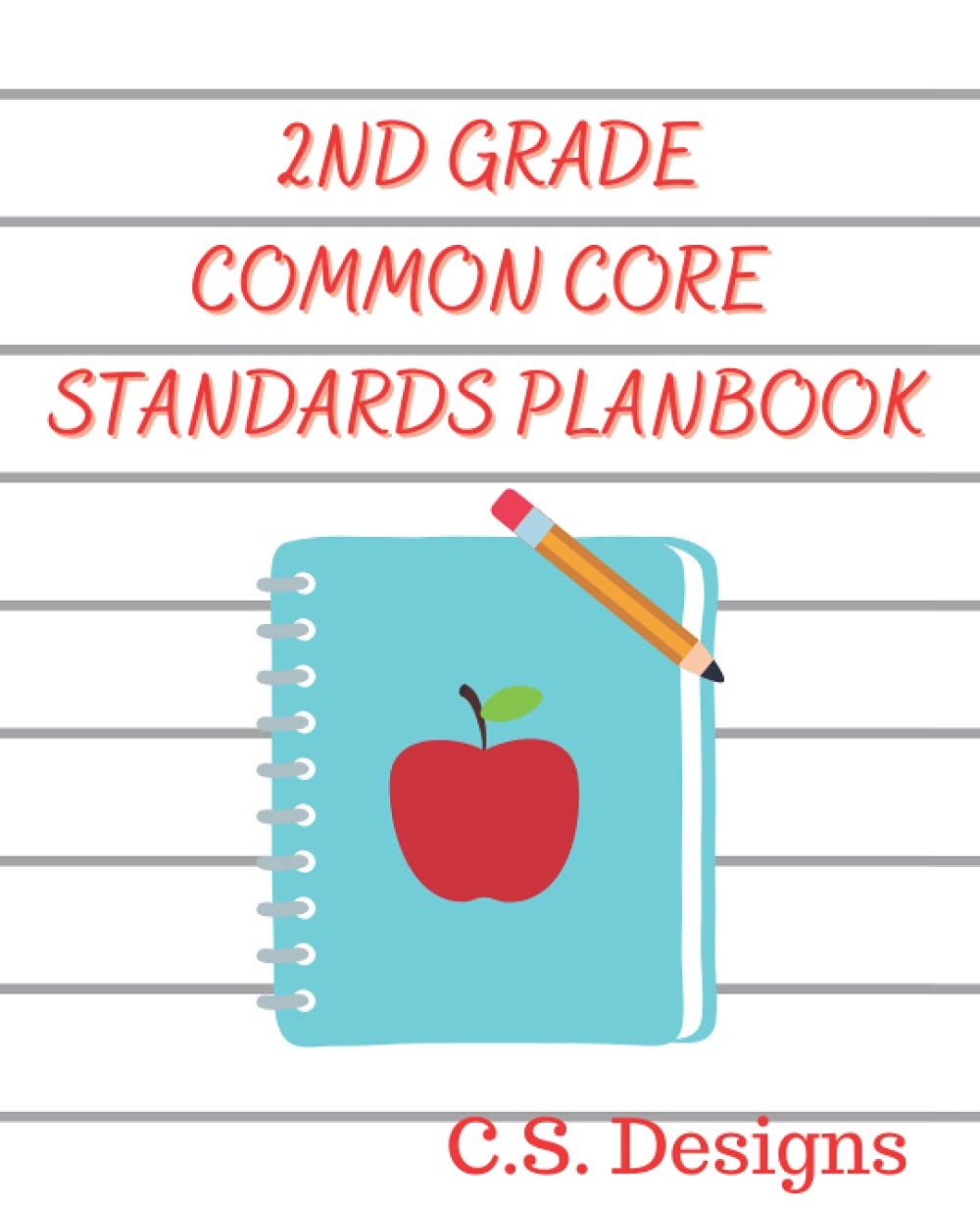 Common Core Standards Plan Book: 2nd Grade Edition