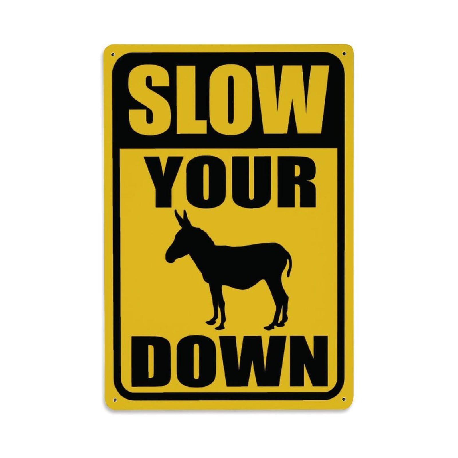Slow Your Down Donkey Silhouette Funny Warning Decorative Sign Vintage Aluminium Metal Sign, Retro Wall Decor for Home, Bar, Garage & Farmhouse 30x20cm