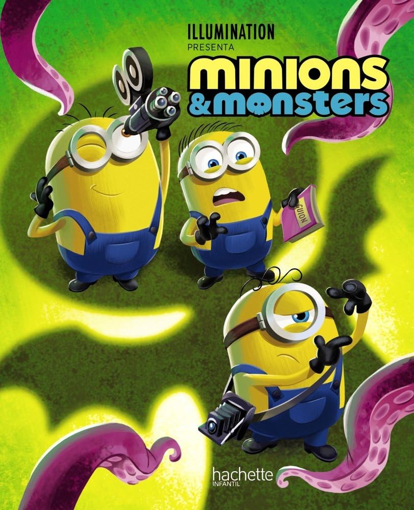 Minions & Monsters (Hachette INFANTIL - MINIONS - Cuentos)