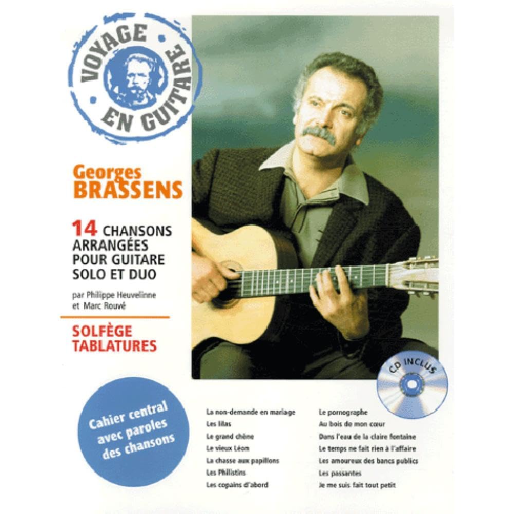 VOYAGE EN GUITARE GEORGES BRASSENS: 14 Chansons arrangées pour guitare solo et duo Georges Brassens