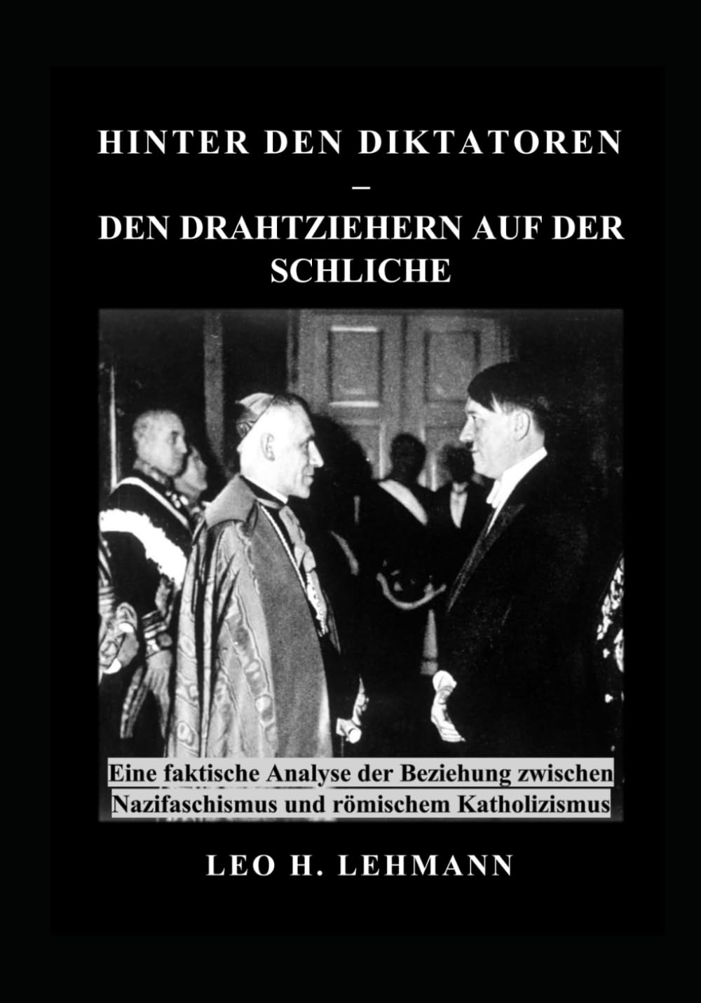 Hinter Den Diktatoren: Den Drahtziehern auf der Schliche (Stunde der Wahrheit)