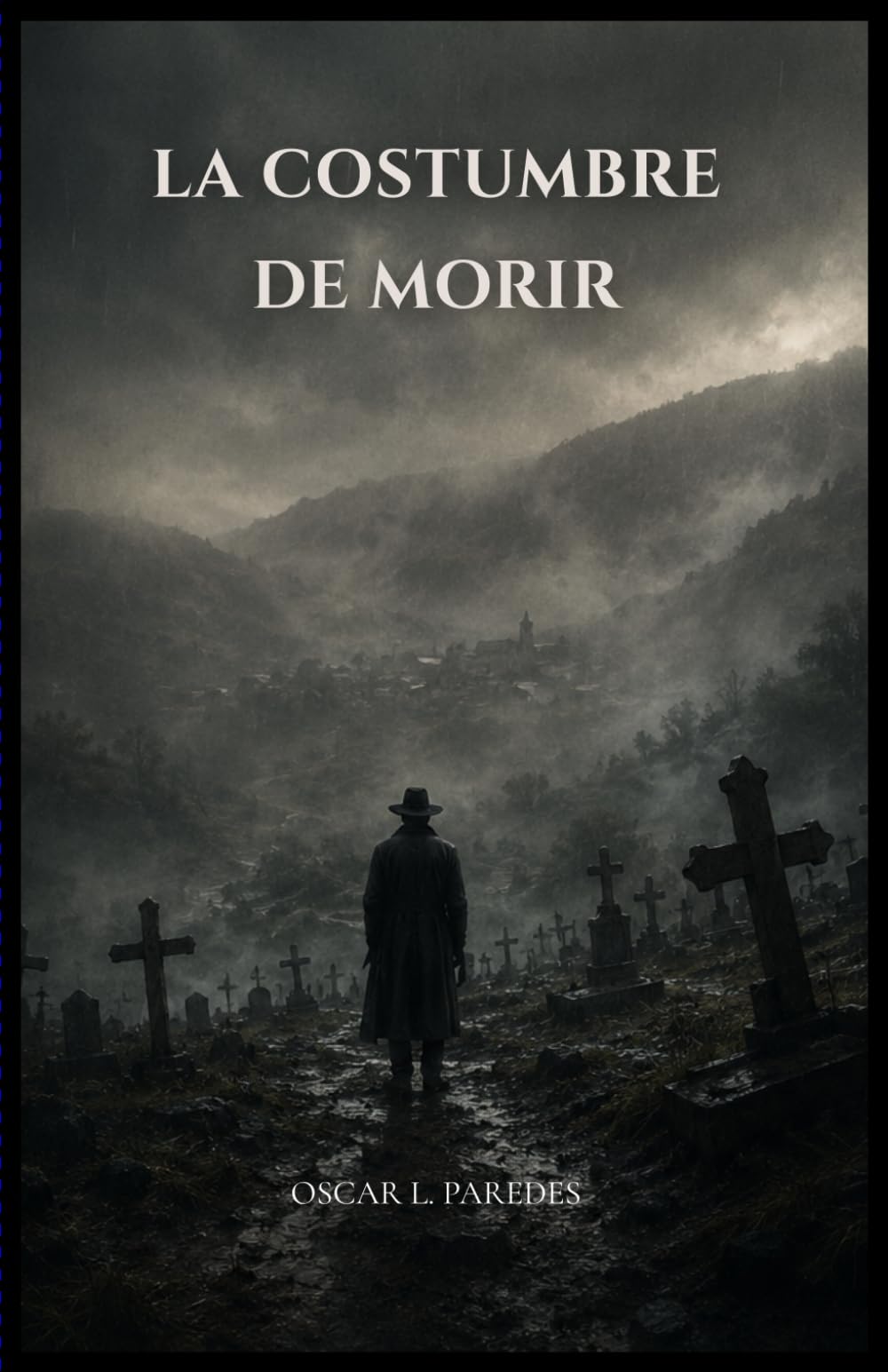 La Costumbre de Morir