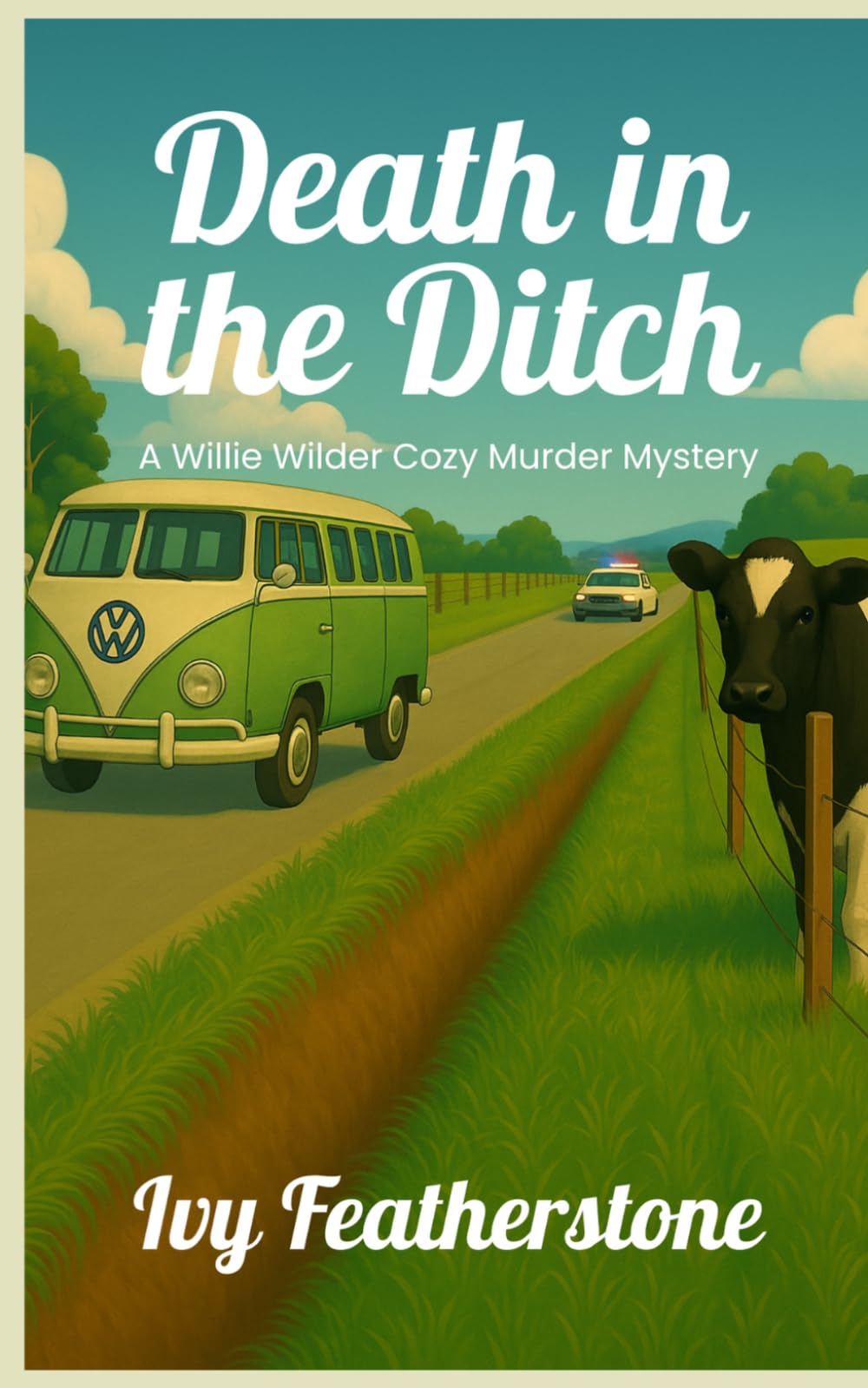 Death in the Ditch: A Willie Wilder Cozy Murder Mystery