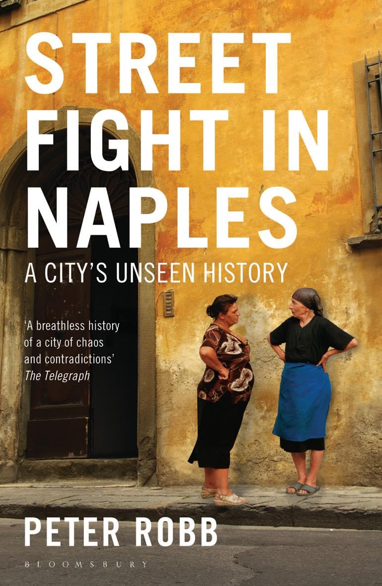 Street Fight in Naples by Peter Robb - 9781408822326