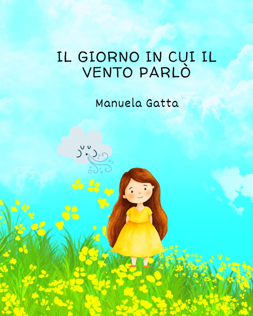 Il giorno in cui il vento parlò