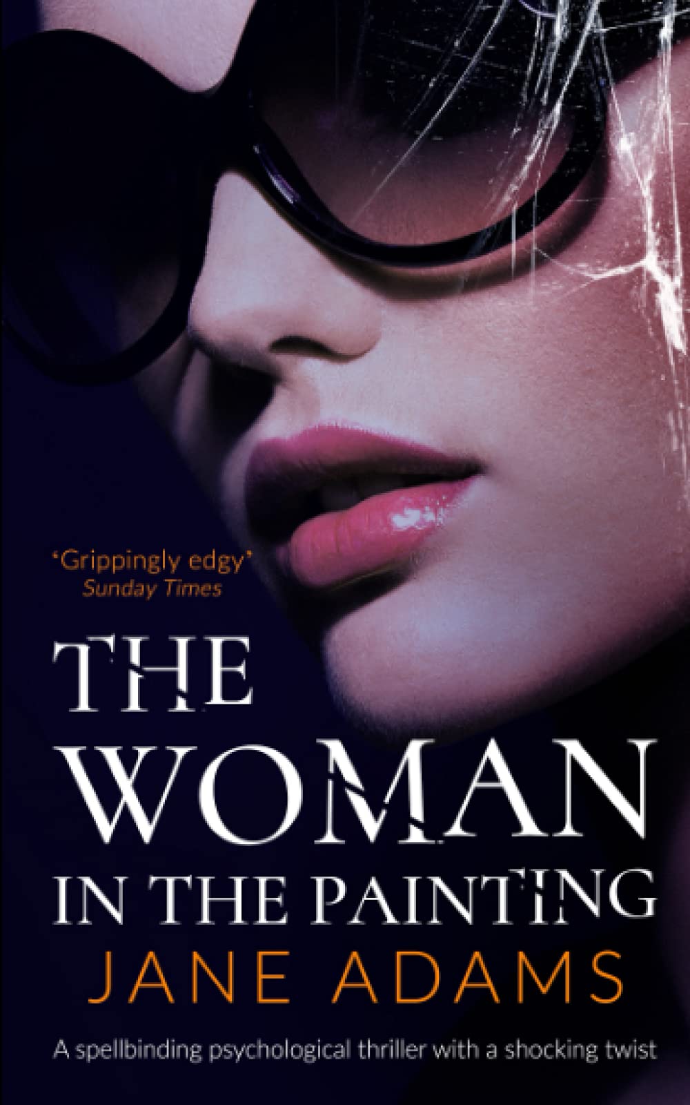 THE WOMAN IN THE PAINTING an unputdownable psychological thriller with a breathtaking twist (Totally Gripping Psychological Thrillers)
