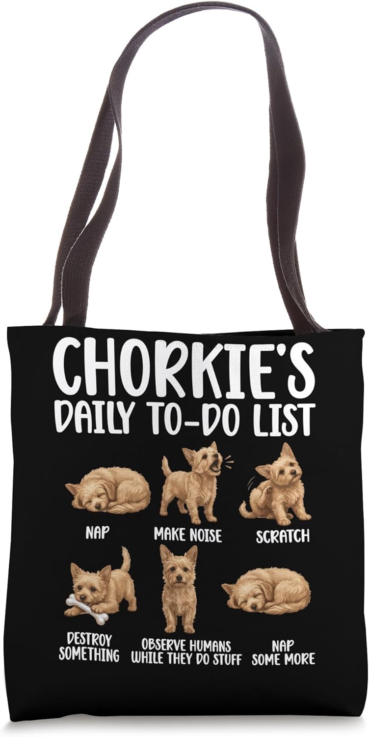 Chorkie's Daily To-Do List Chorkie Owner Chorkie Lover Tote Bag