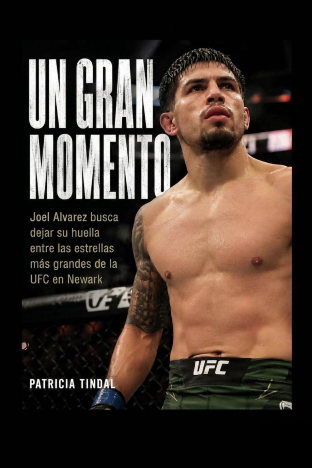 Gran momento: Joel Álvarez busca dejar su huella entre las mayores estrellas de la UFC en Newark.