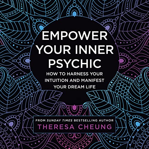 Empower Your Inner Psychic by Theresa Cheung episode artwork