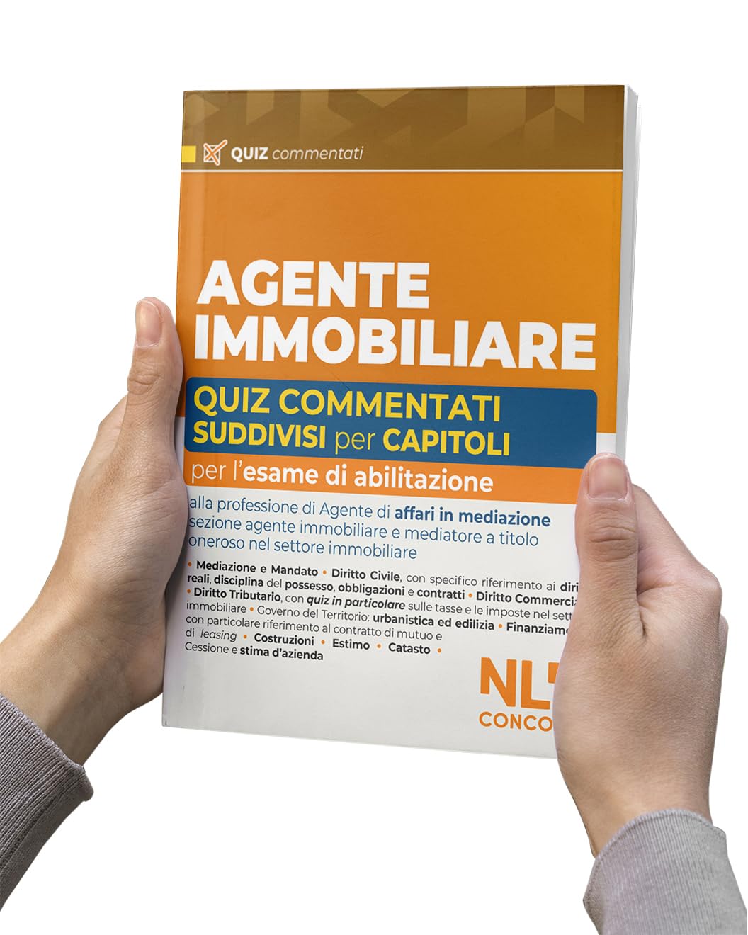 Agente Immobiliare. Quiz commentati suddivisi capitolo per capitolo