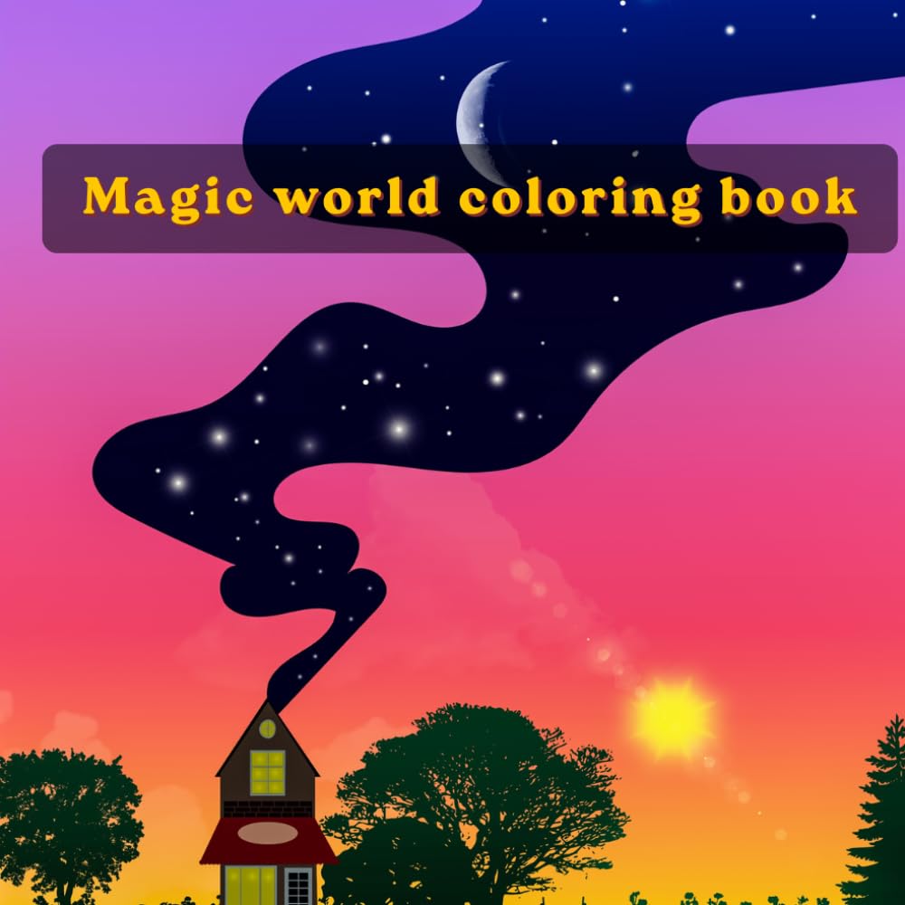 Fantasy Magic World Coloring Book for Kids Ages 4–8