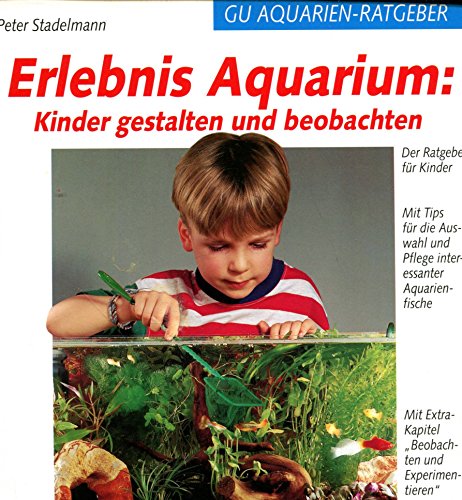 Erlebnis Aquarium, Kinder gestalten und beobachten