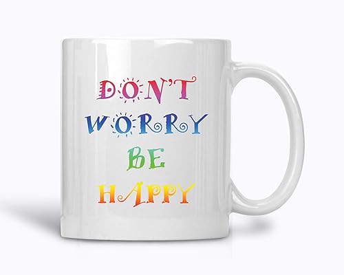 Miniatura 1 de Taza de café A009 Don't Worry Be Happy, regalo para mejor amiga, taza de té, taza de cerámica de 11 onzas, color blanco, regalo de cumpleaños, para