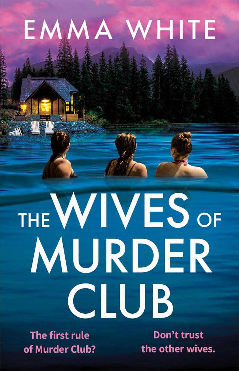 The Wives of Murder Club: An absolutely gripping psychological thriller perfect for SUMMER 2026!