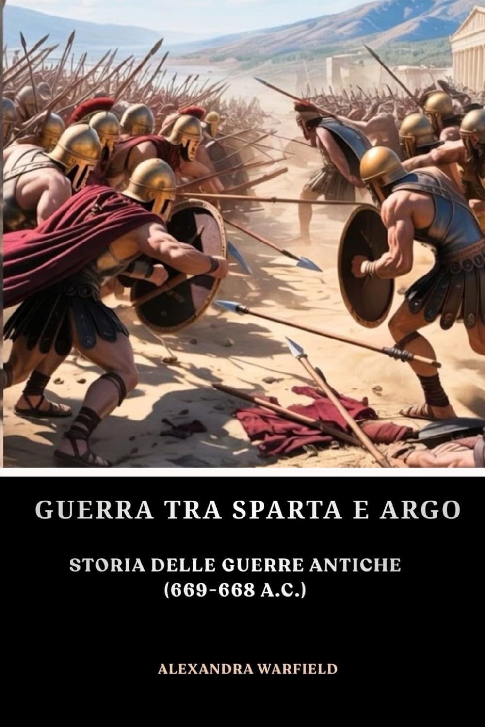 Guerra tra Sparta e Argo: Storia delle guerre antiche (669-668 a.C.)