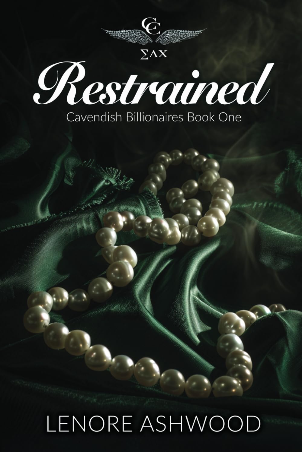 Restrained: Cavendish Billionaires Book One (Cavendish Billionaires Club)