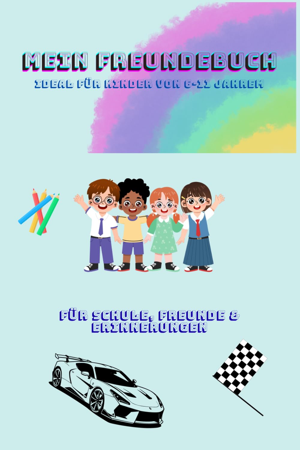 Mein Freundebuch für die Schule: Für Kinder von 6–11 Jahren | Mit Platz für 40 Freunde, Fotos und Erinnerungen