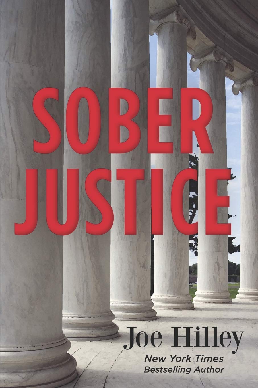 Sober Justice: 1 (Mike Connolly Mystery)