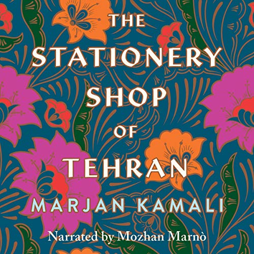 The Stationery Shop of Tehran (Audible Audio Edition