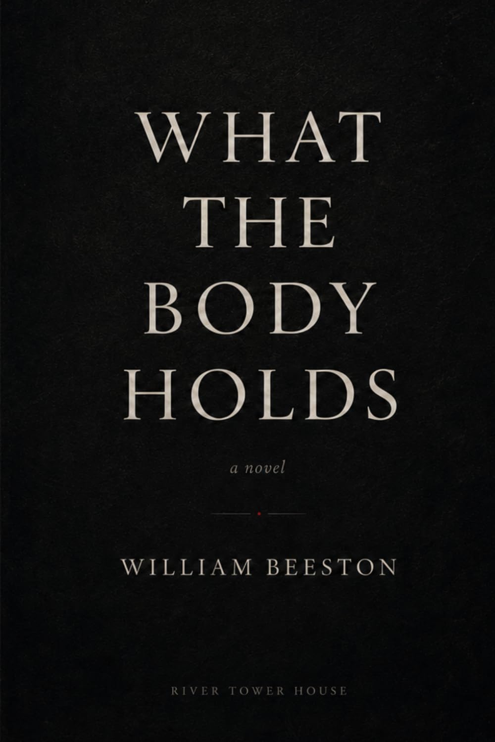 What the Body Holds