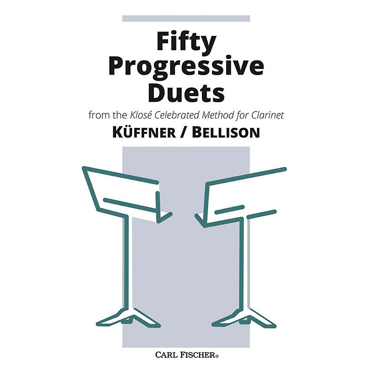Carl Fischer Fifty Progressive Duets from the Klose Celebrated Method for Clarinet