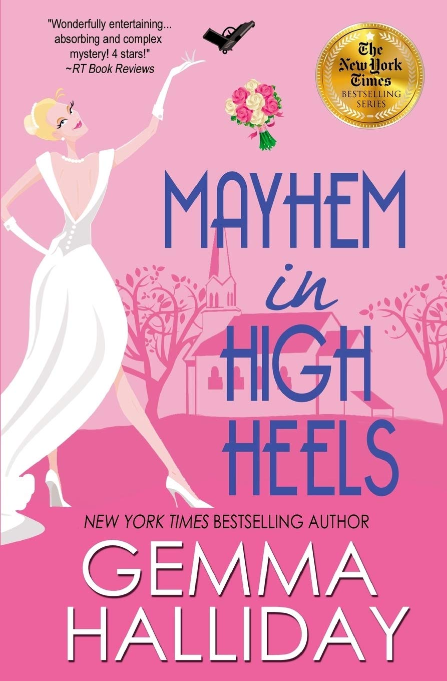 Mayhem in High Heels: 5 (High Heels Mysteries)