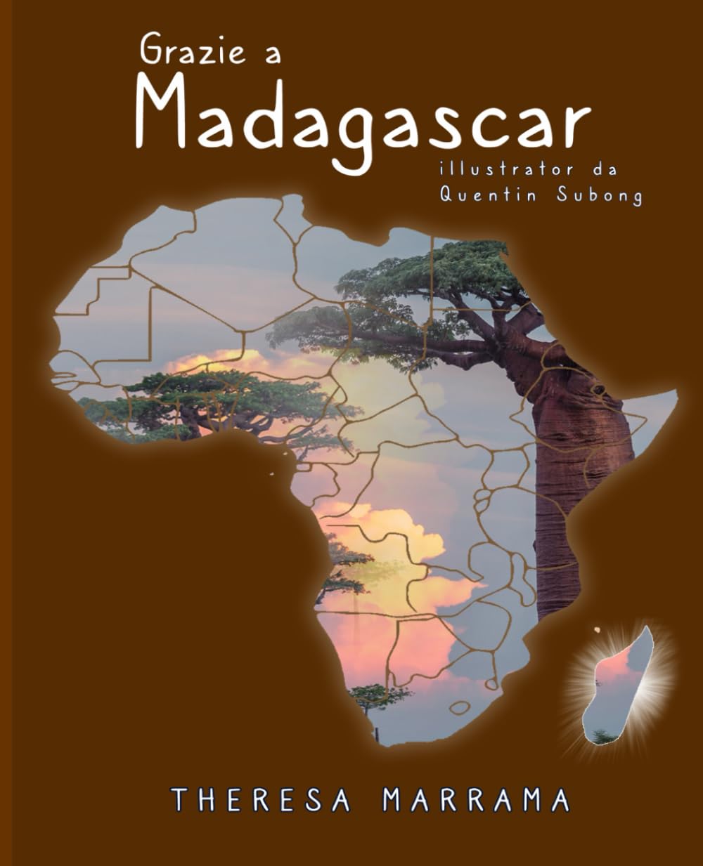 Grazie a Madagascar (Italian Edition)