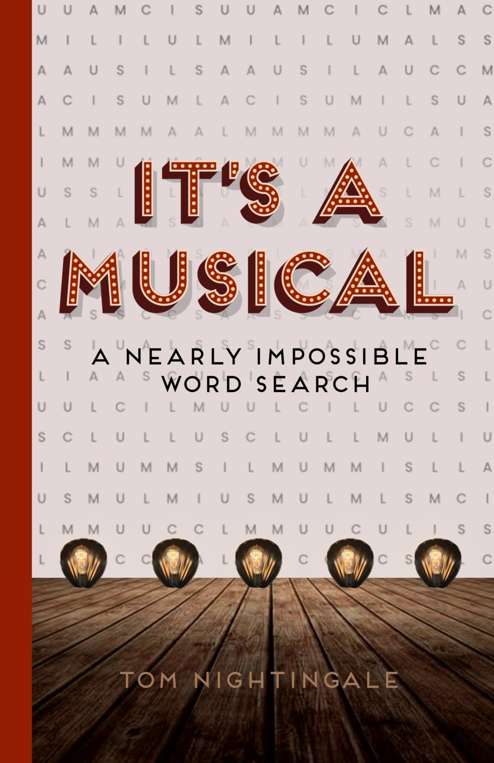 It's A Musical: The Nearly Impossible Word Search