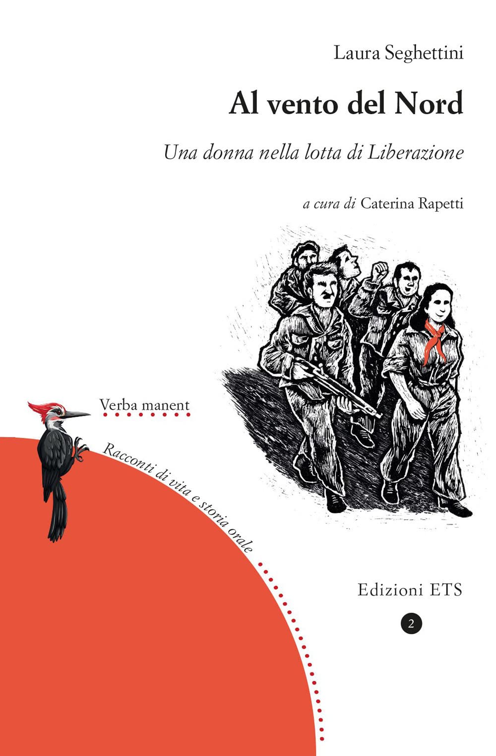 Al Vento Del Nord. Una Donna Nella Lotta Di Liberazione - 4