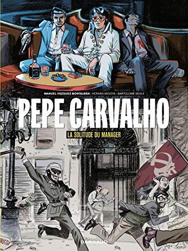 Télécharger Pepe Carvalho - tome 2 - La Solitude du manager livre En ligne