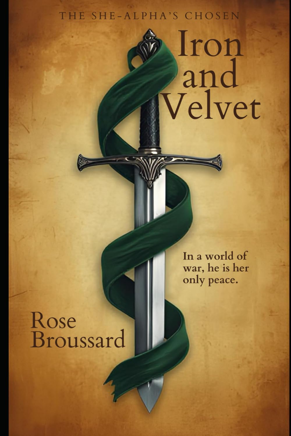 Iron and Velvet: The She-Alpha’s Chosen