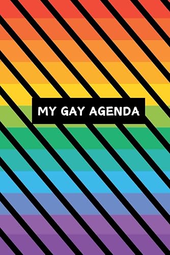 LGBTQ+ Notebook: My Gay Agenda Rainbow Notebook Gay Lesbian Bisexual Pride Month Rainbow A5 Lined 120 Pages Notebook Gift (LGBTQA+ Collection)
