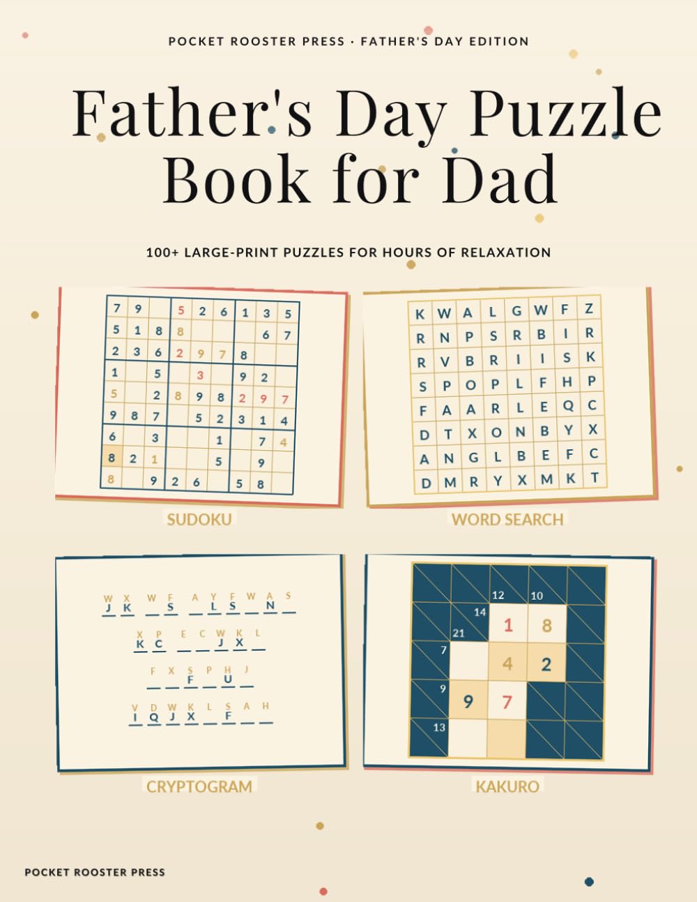 Father's Day Puzzle Book for Dad: 100+ Large-Print Puzzles for Hours of Relaxation