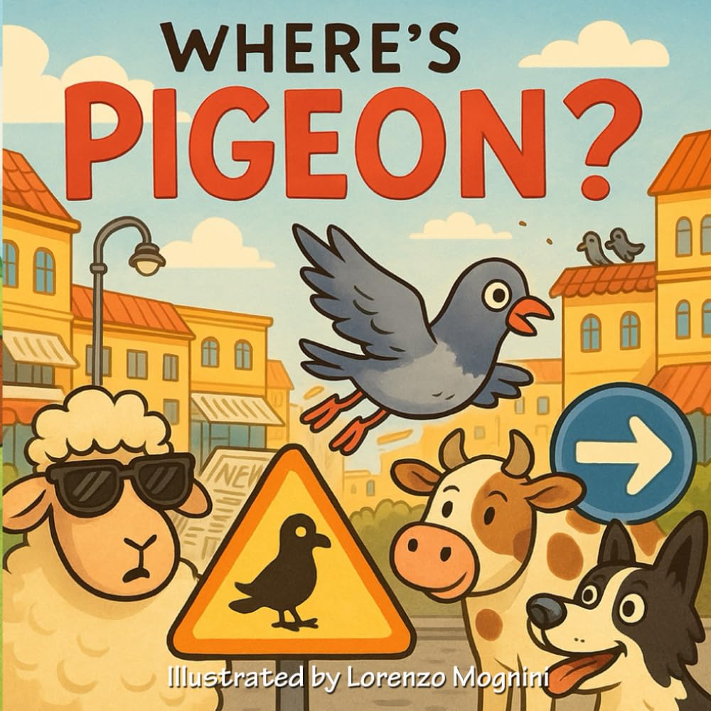 Where's the pigeon? (The Find Me Series)
