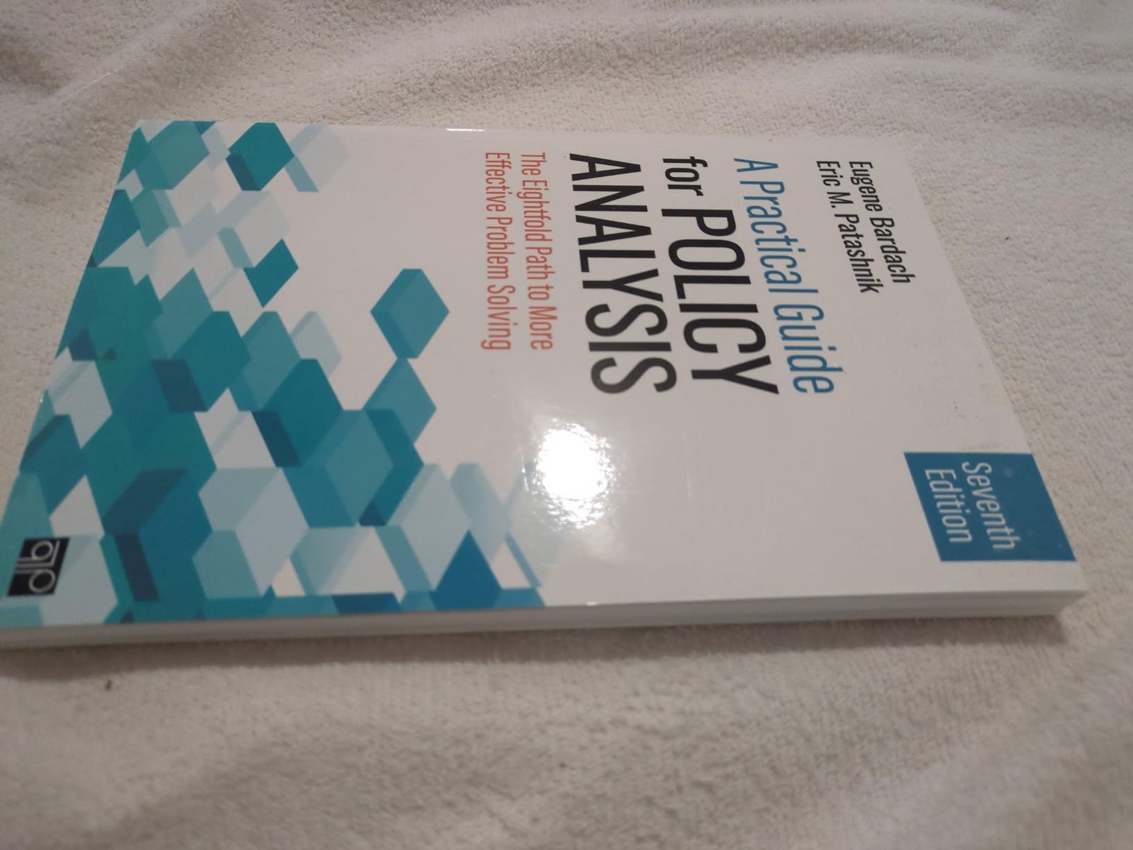A Practical Guide for Policy Analysis: The Eightfold Path to More ...