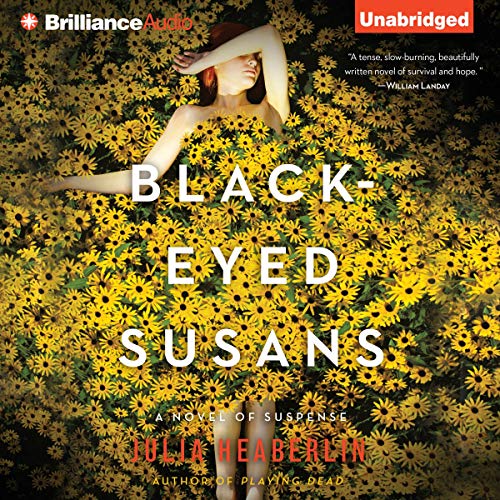 BlackEyed Susans A Novel of Suspense (Audible Audio