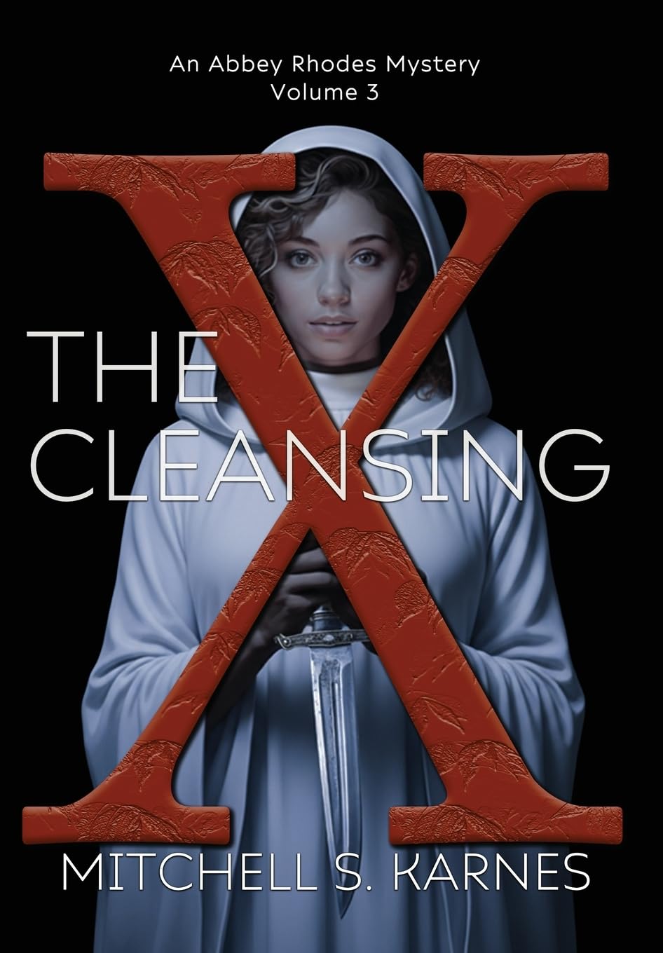 The Cleansing: 3 (The Abbey Rhodes Mysteries)