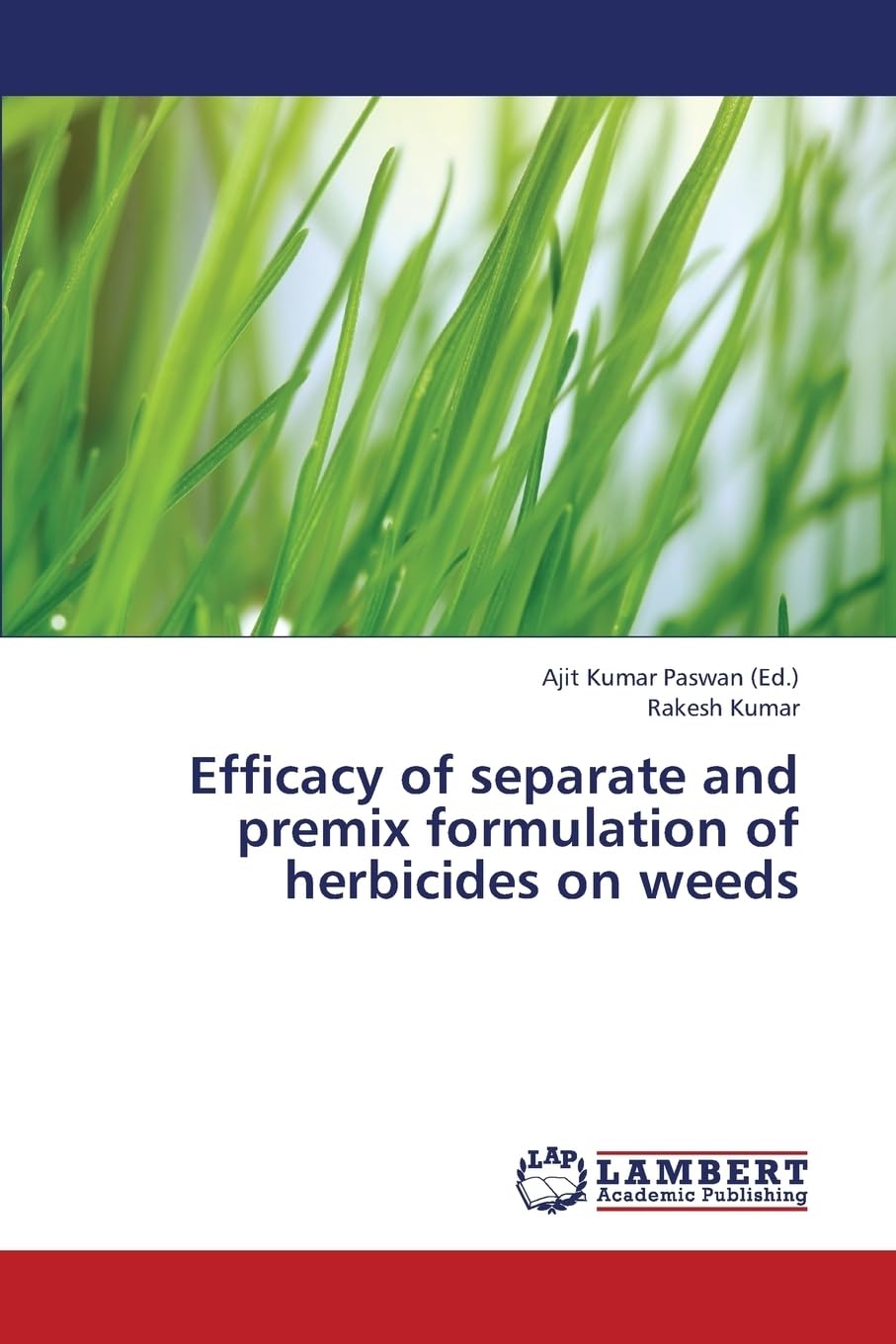 Efficacy of separate and premix formulation of herbicides on weeds